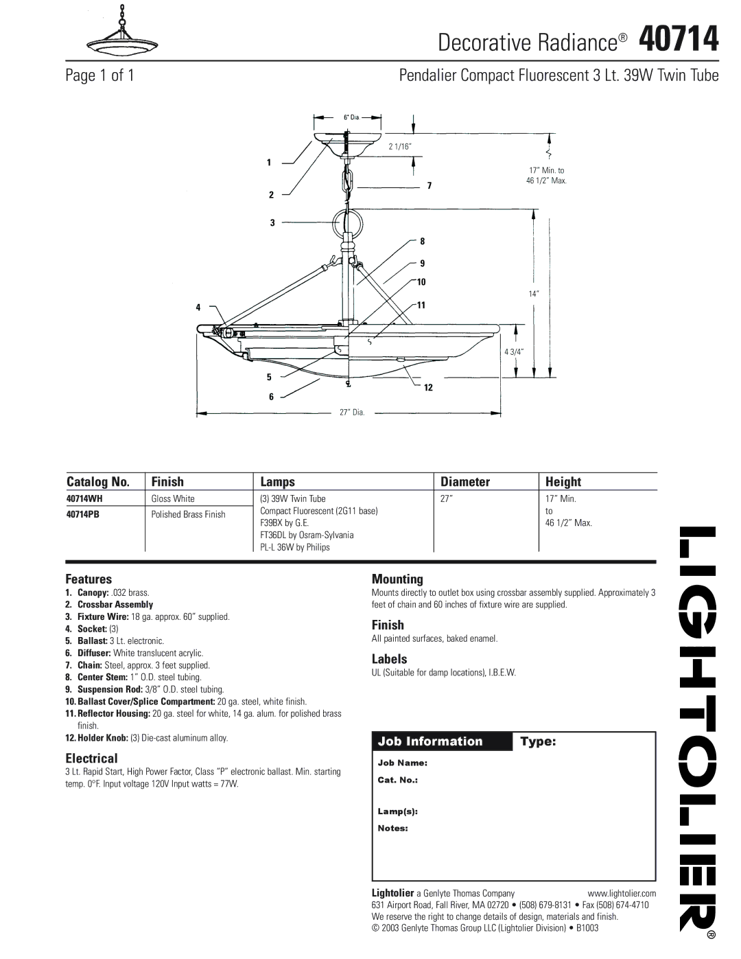 Lightolier 40714 manual Decorative Radiance 