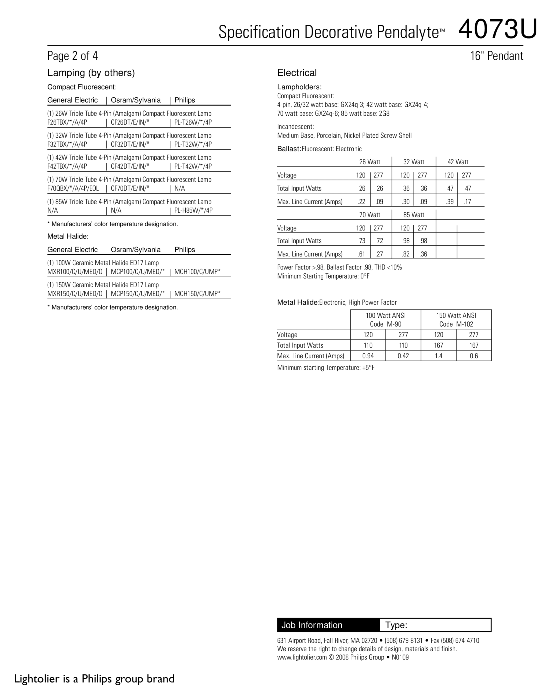 Lightolier 4073U specifications Lamping by others, Electrical, Compact Fluorescent General Electric Osram/Sylvania Philips 