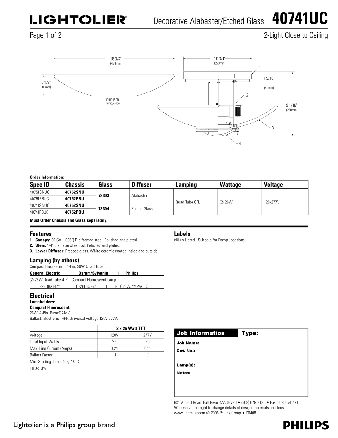 Lightolier 40741UC manual Spec ID Chassis Glass Diffuser Lamping Wattage Voltage, Features, Lamping by others, Electrical 