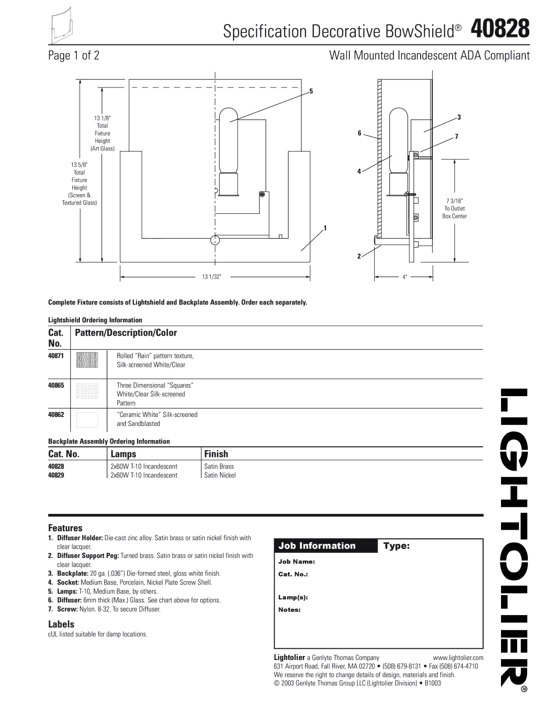 Lightolier 40828 manual Specification Decorative BowShield, Wall Mounted Incandescent ADA Compliant 