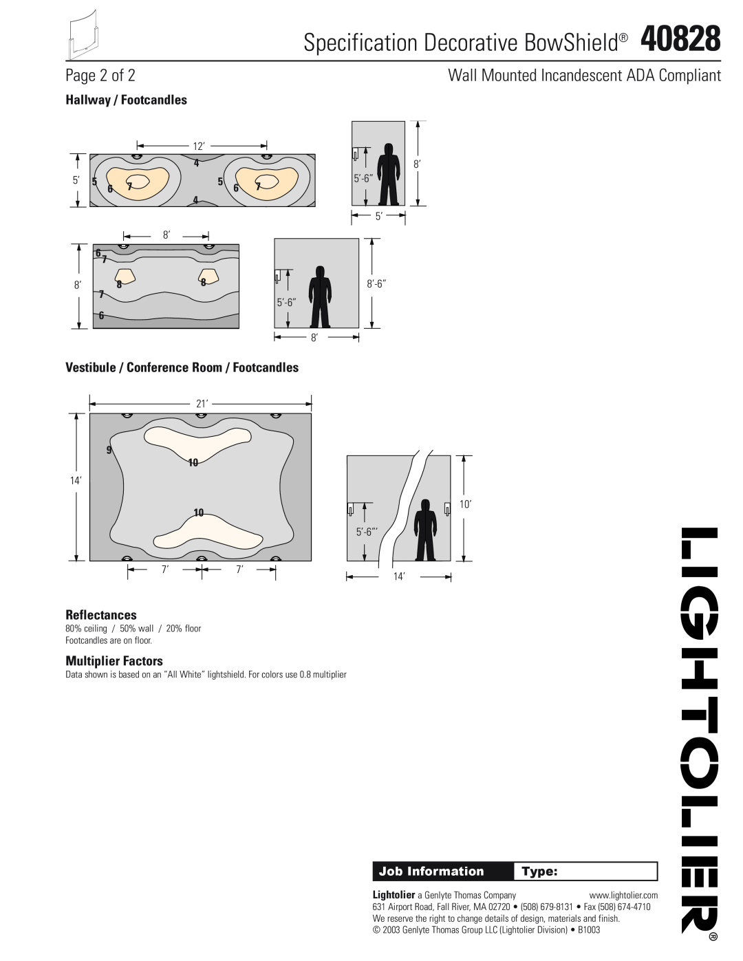 Lightolier 40828 manual Page 2 of, Hallway / Footcandles, Vestibule / Conference Room / Footcandles, Reflectances, Type 