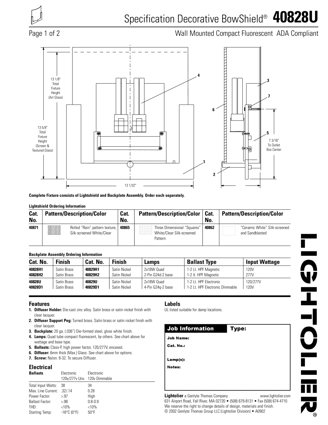 Lightolier 40828U manual Pattern/Description/Color Cat, Cat. No Finish Lamps Ballast Type Input Wattage, Features, Labels 