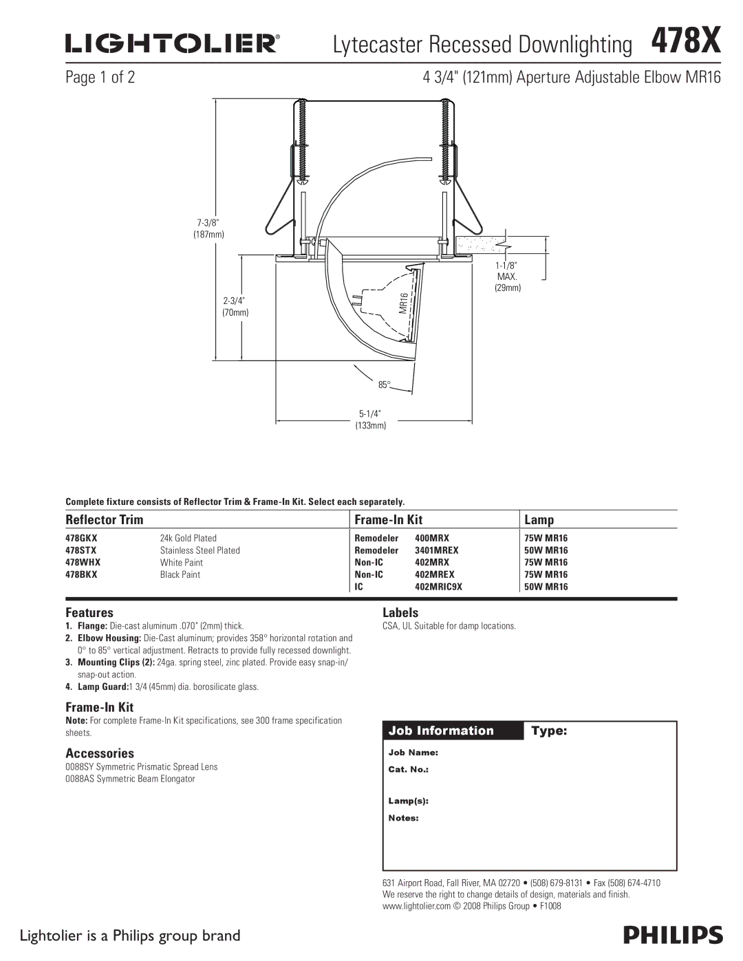 Lightolier 478X specifications Lytecaster Recessed Downlighting, 4 121mm Aperture Adjustable Elbow MR16, Features 