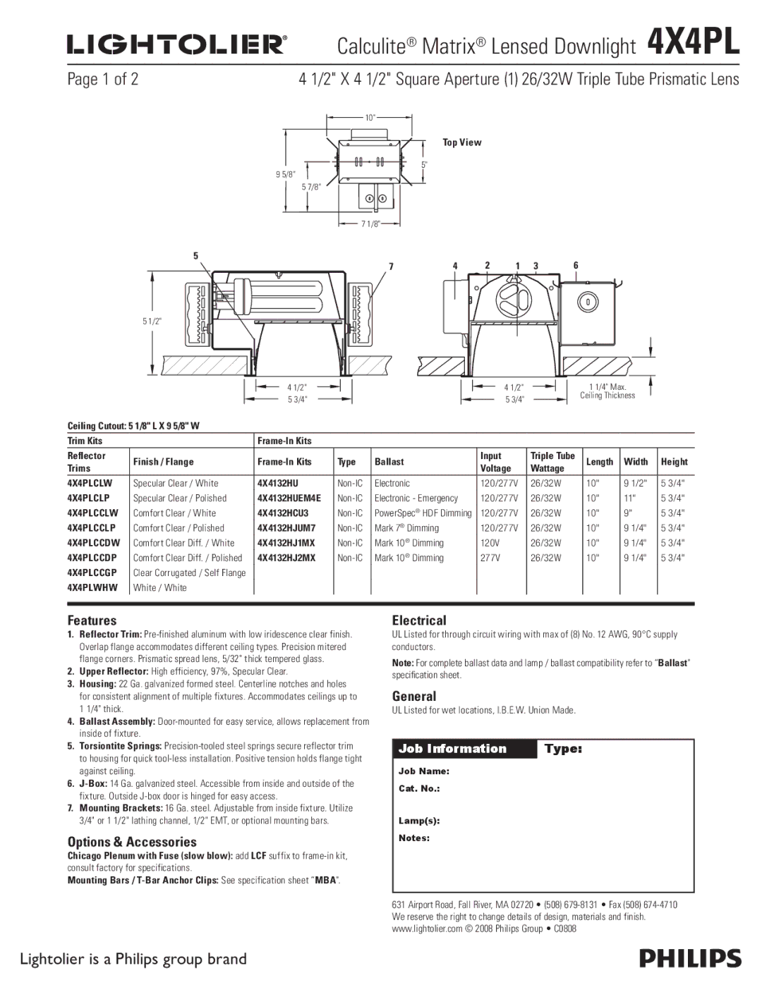 Lightolier specifications Calculite Matrix Lensed Downlight 4X4PL, Features, Options & Accessories, Electrical, General 