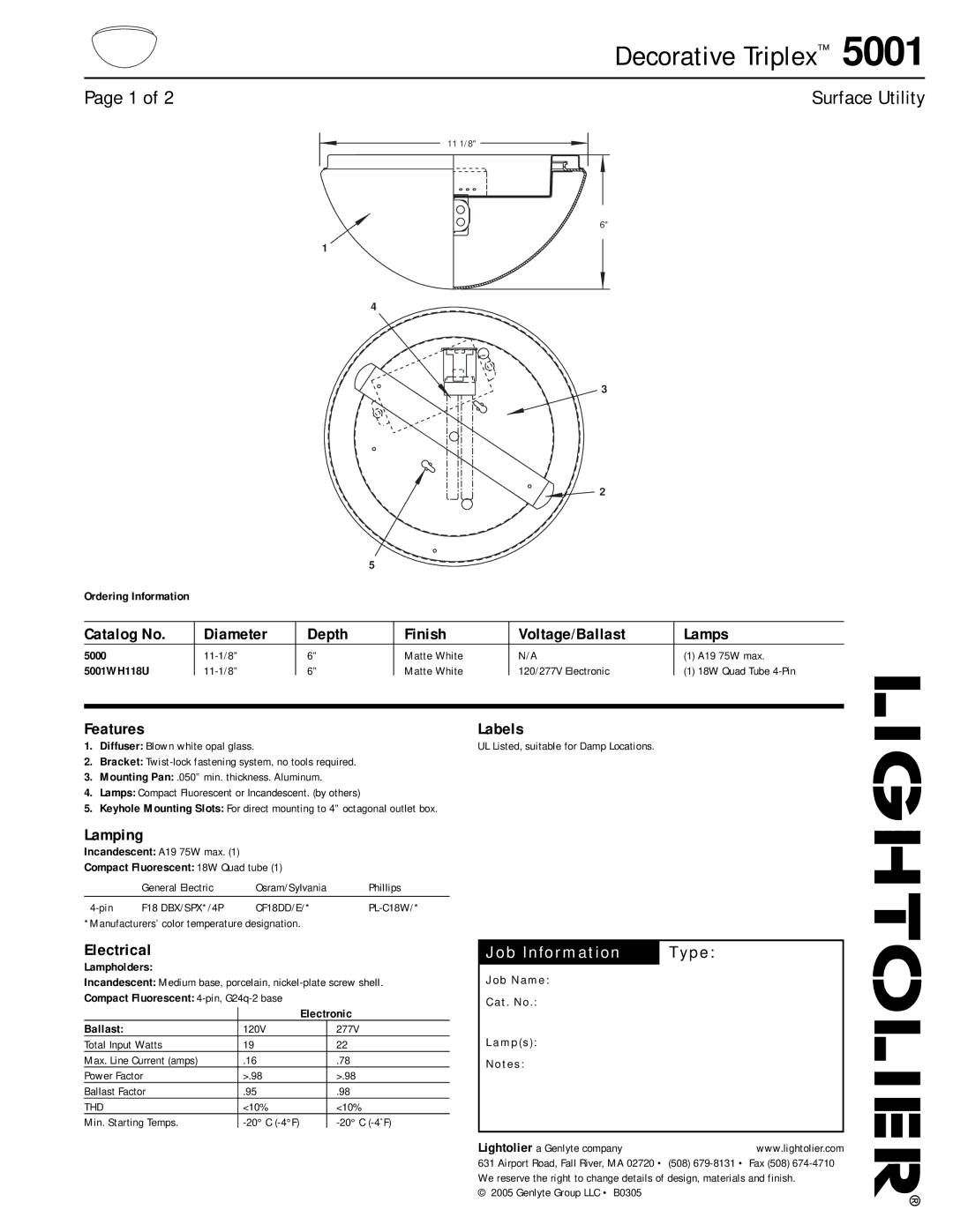 Lightolier 5001 manual Catalog No Diameter Depth Finish Voltage/Ballast Lamps, Features Labels, Lamping, Electrical 