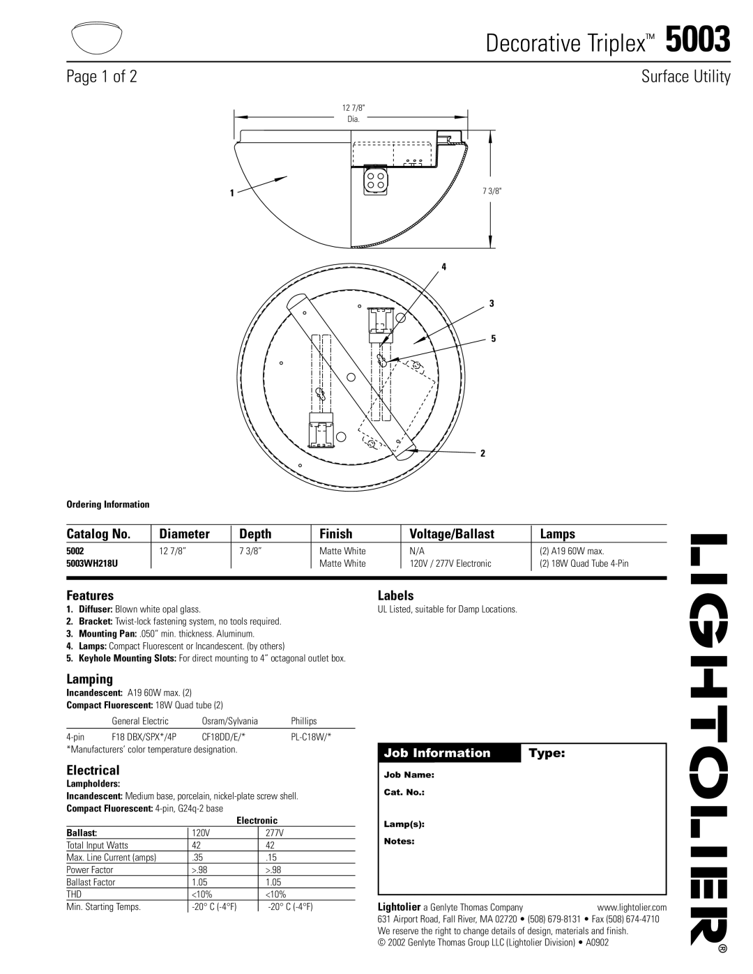 Lightolier 5003 manual Catalog No Diameter Depth Finish Voltage/Ballast Lamps, Features, Lamping, Electrical 