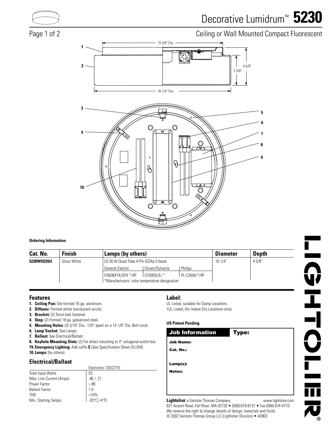 Lightolier 5230 specifications Cat. No Finish Lamps by others Diameter Depth, Features, Electrical/Ballast, Label 