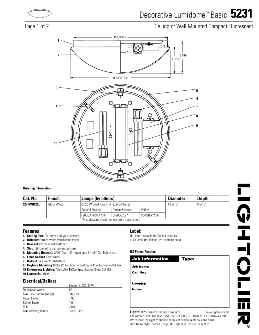 Lightolier 5231 specifications Cat. No Finish Lamps by others Diameter Depth, Features, Electrical/Ballast, Label 