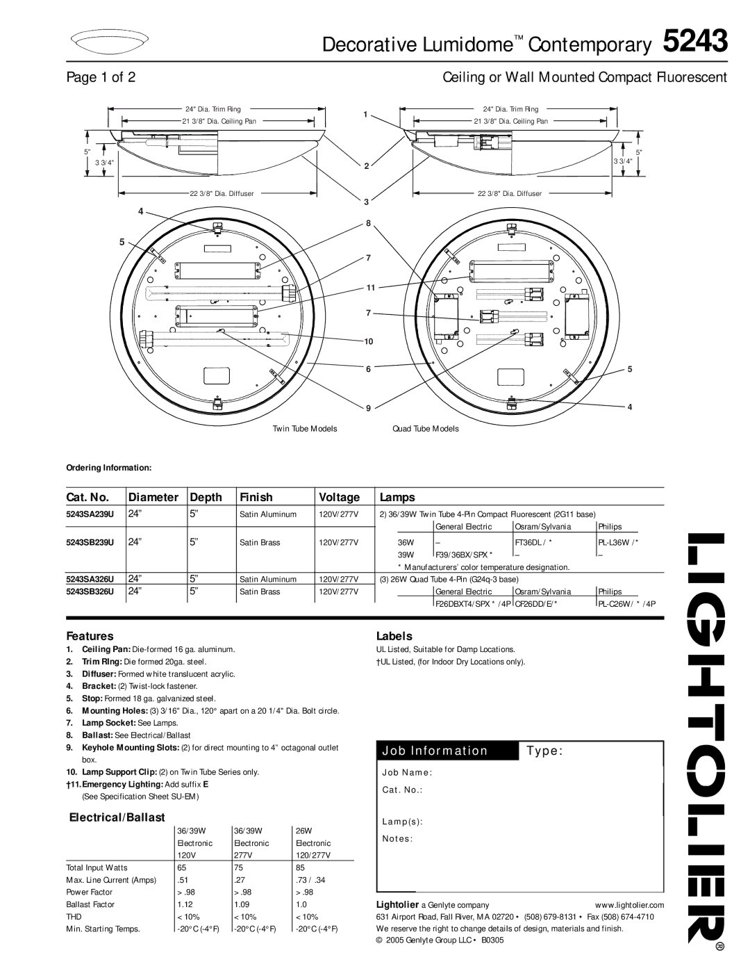 Lightolier 5243 specifications Cat. No Diameter Depth Finish Voltage Lamps, Features, Electrical/Ballast, Labels 