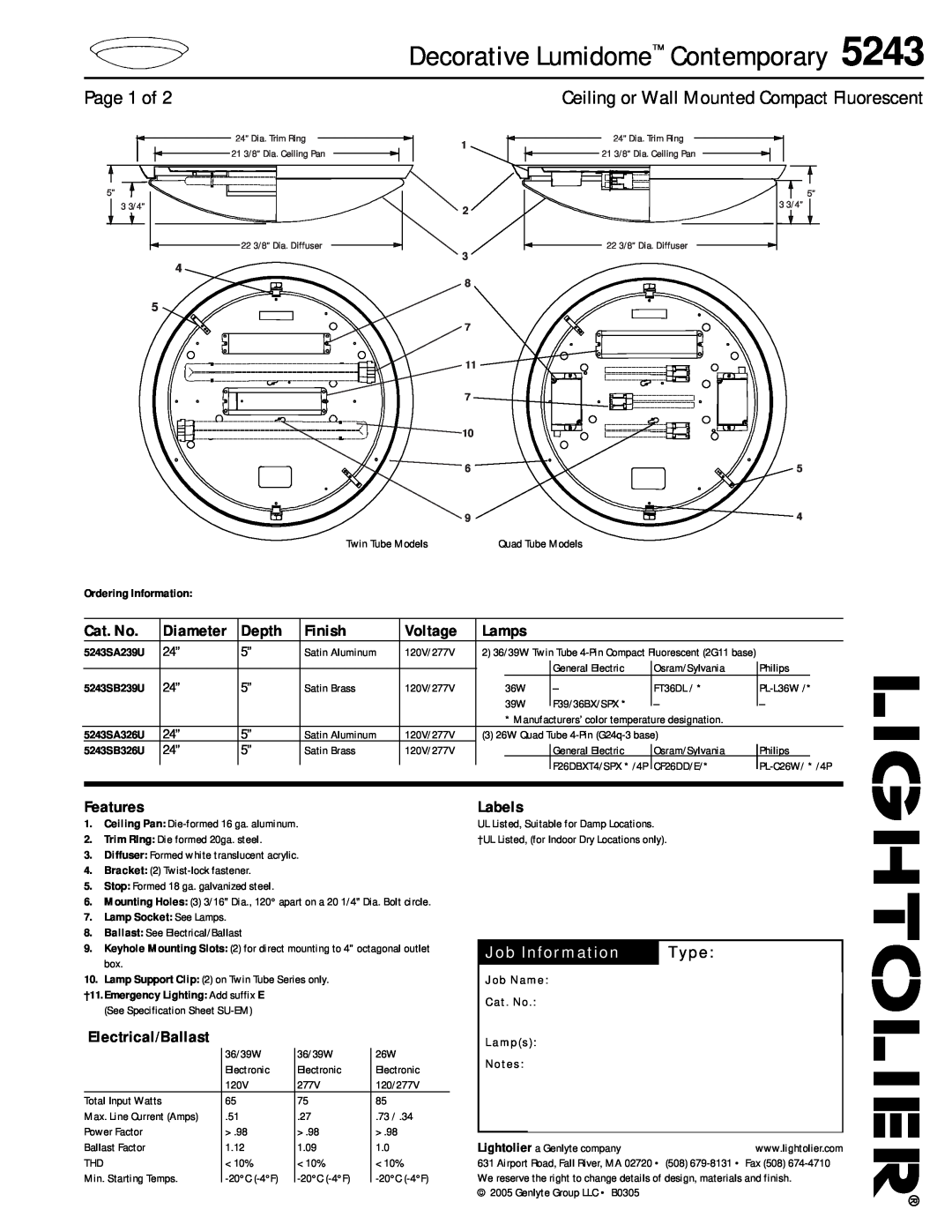Lightolier 5243 specifications Decorative Lumidome Contemporary, Page 1 of, Ceiling or Wall Mounted Compact Fluorescent 