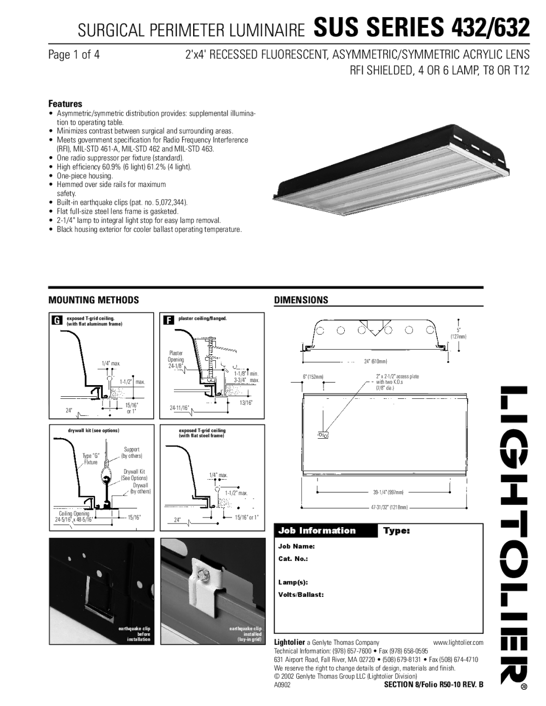 Lightolier 632 dimensions Features, Mounting Methods, Dimensions, Job Name Cat. No Lamps Volts/Ballast 