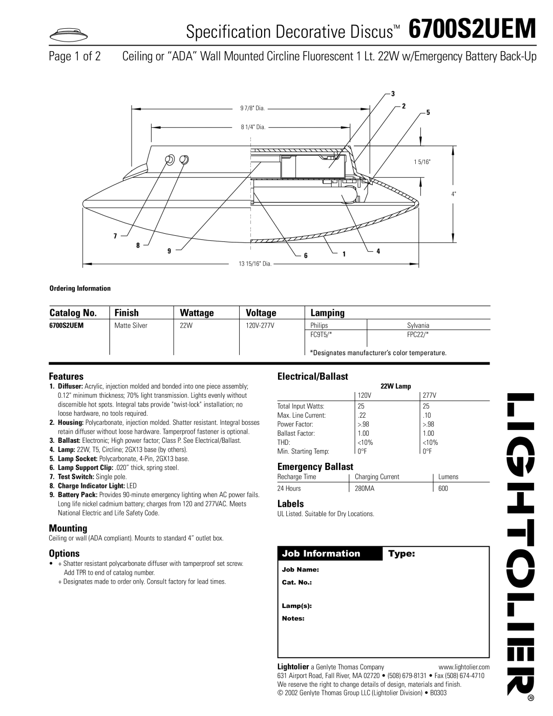 Lightolier 6700S2UEM manual Catalog No Finish Wattage Voltage Lamping, Features, Electrical/Ballast, Emergency Ballast 