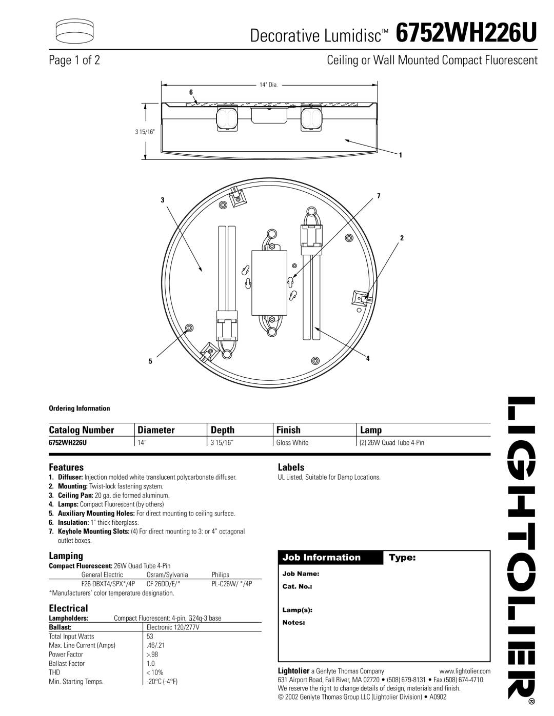 Lightolier 6752WH226U manual Catalog Number Diameter Depth Finish Lamp, Features Labels, Lamping, Electrical 