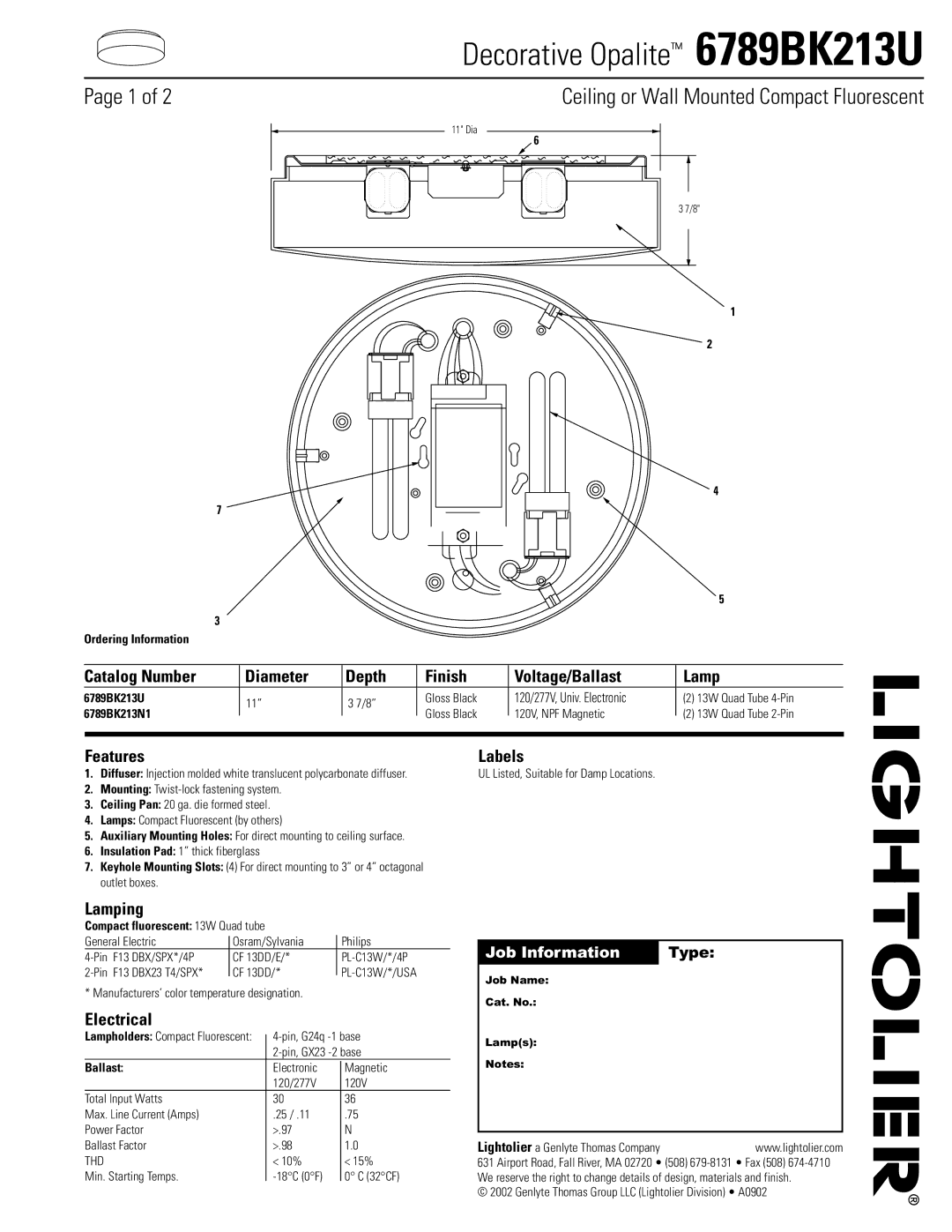 Lightolier 6789BK213U manual Catalog Number Diameter Depth Finish Voltage/Ballast Lamp, Features Labels, Lamping 