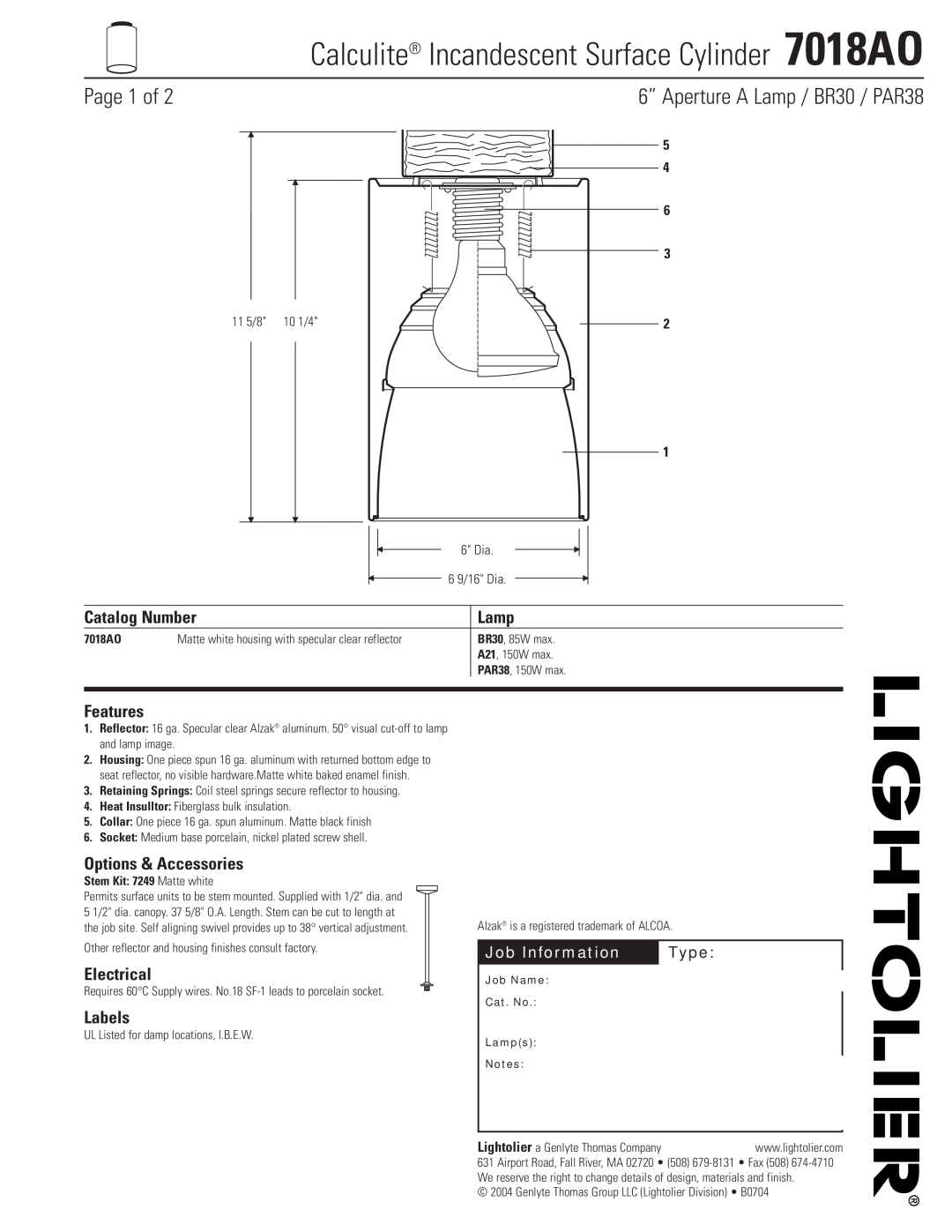 Lightolier manual Job Information, Type, Calculite Incandescent Surface Cylinder 7018AO, Page 1 of, Catalog Number 