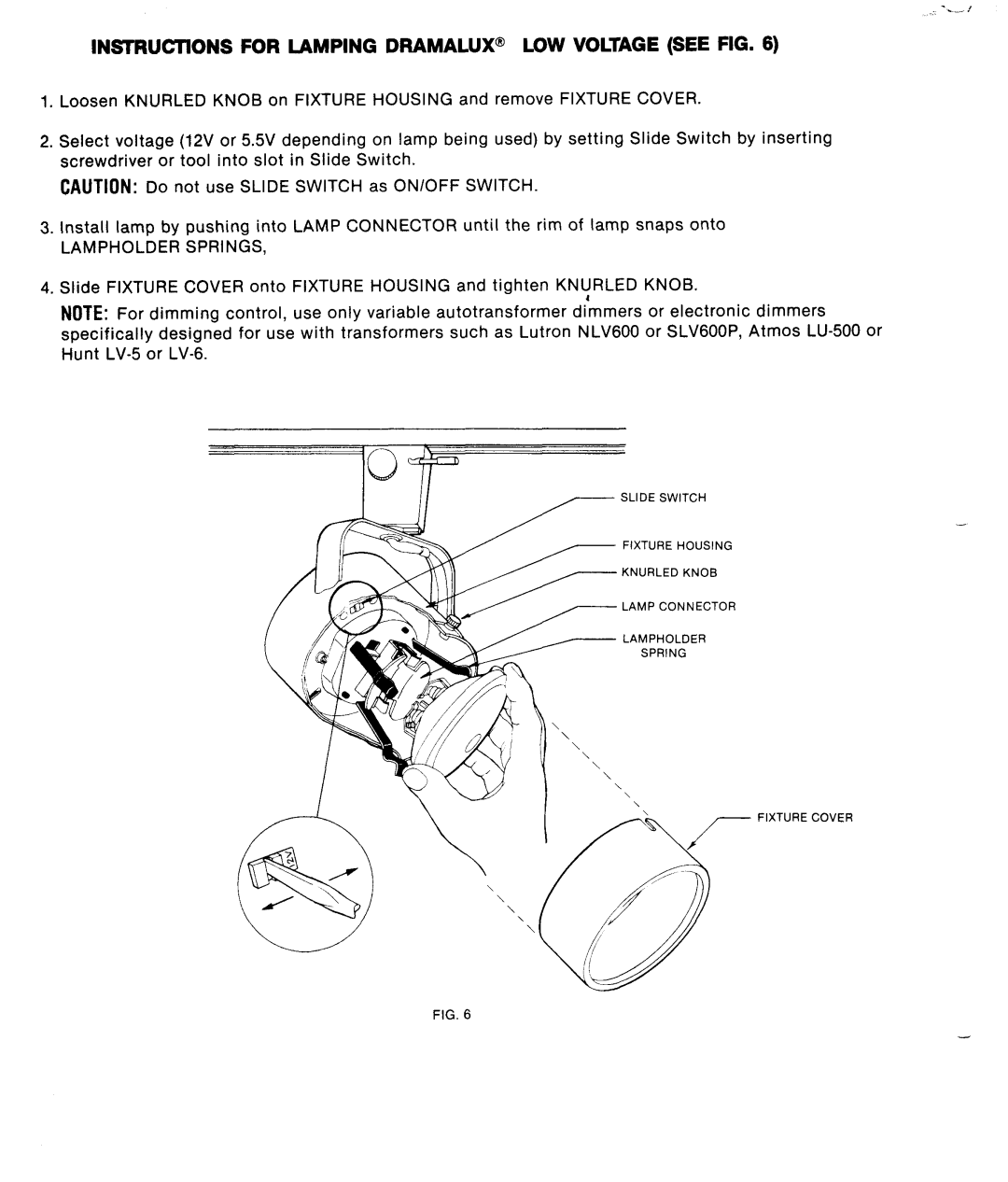 Lightolier 7637AZ instruction sheet INST’RUC’T’IONS for Lamping DRAMALUX@ LOW Voltage see FIG, Lampholder Springs 