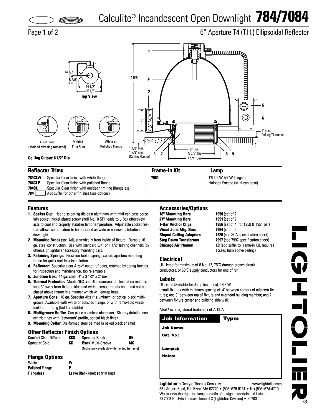 Lightolier specifications Calculite Incandescent Open Downlight 784/7084, Page 1 of, Job Information, Type, Frame-InKit 