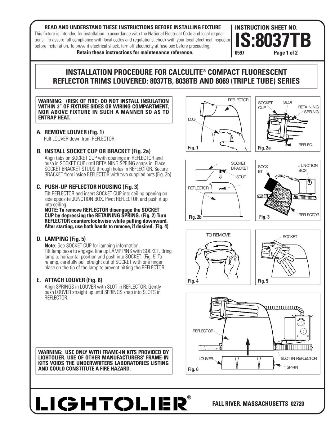 Lightolier 8037TB instruction sheet Remove Louver Fig, Install Socket CUP or Bracket a, PUSH-UP Reflector Housing Fig 