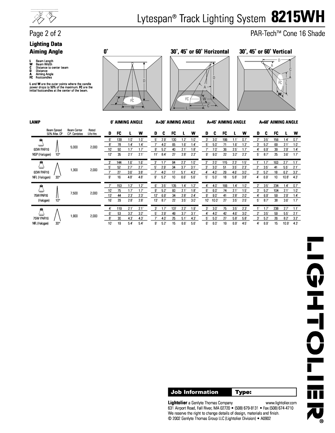 Lightolier 8215WH Page 2 of, PAR-TechTM Cone 16 Shade, Lighting Data, Aiming Angle, 30˚, 45˚ or 60˚ Horizontal, Type, Lamp 