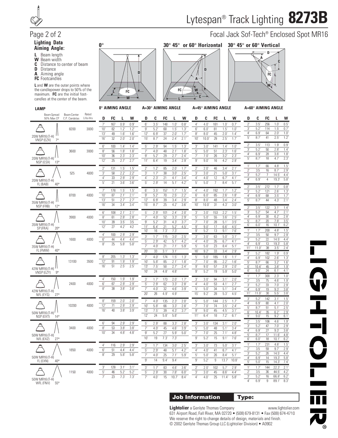 Lightolier 8273B specifications Focal Jack Sof-TechEnclosed Spot MR16, 30 45 or 60 Horizontal 30 45 or 60 Vertical 