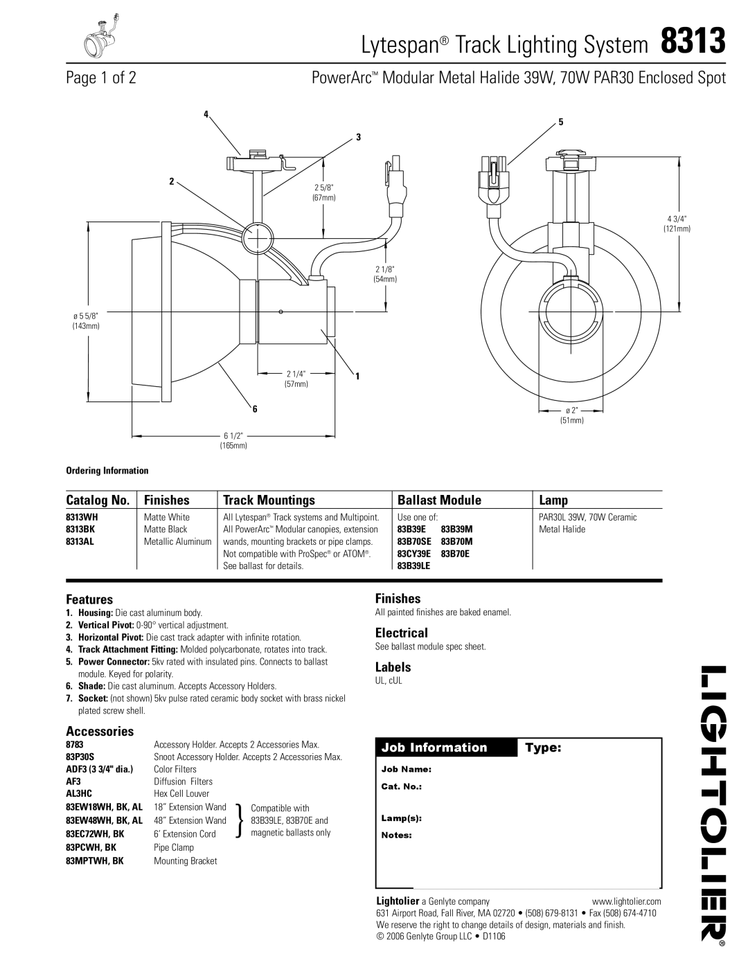 Lightolier 8313 manual Finishes Track Mountings Ballast Module Lamp, Features, Accessories, Electrical, Labels 