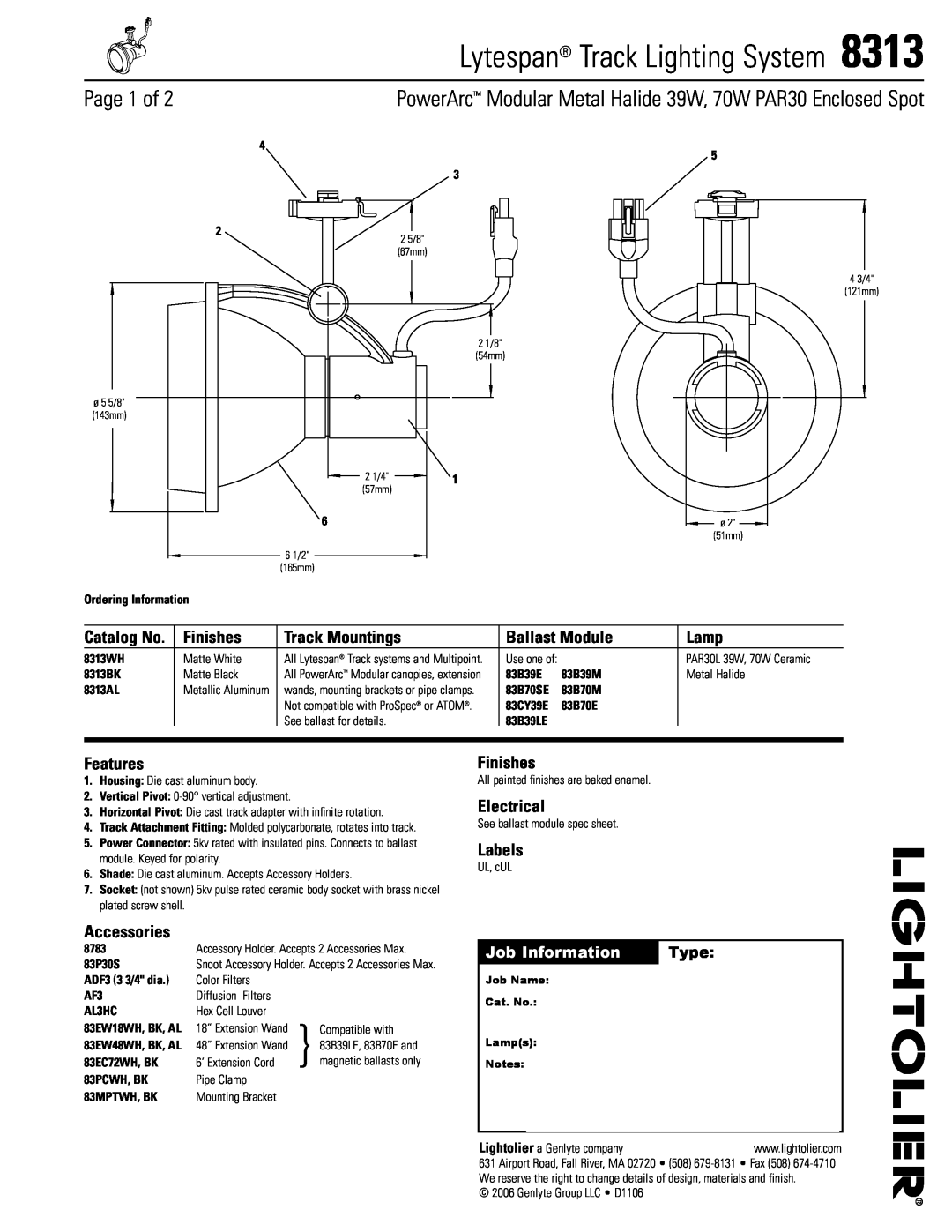 Lightolier 8313 manual Finishes, Track Mountings, Ballast Module, Lamp, Features, Accessories, Electrical, Labels, Type 