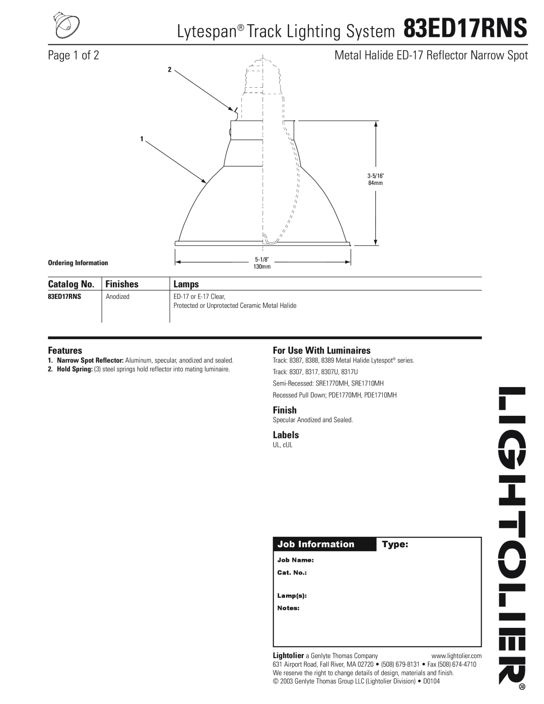 Lightolier manual Job Information, Type, Lytespan Track Lighting System 83ED17RNS, Page 1 of, Finishes, Lamps, Features 