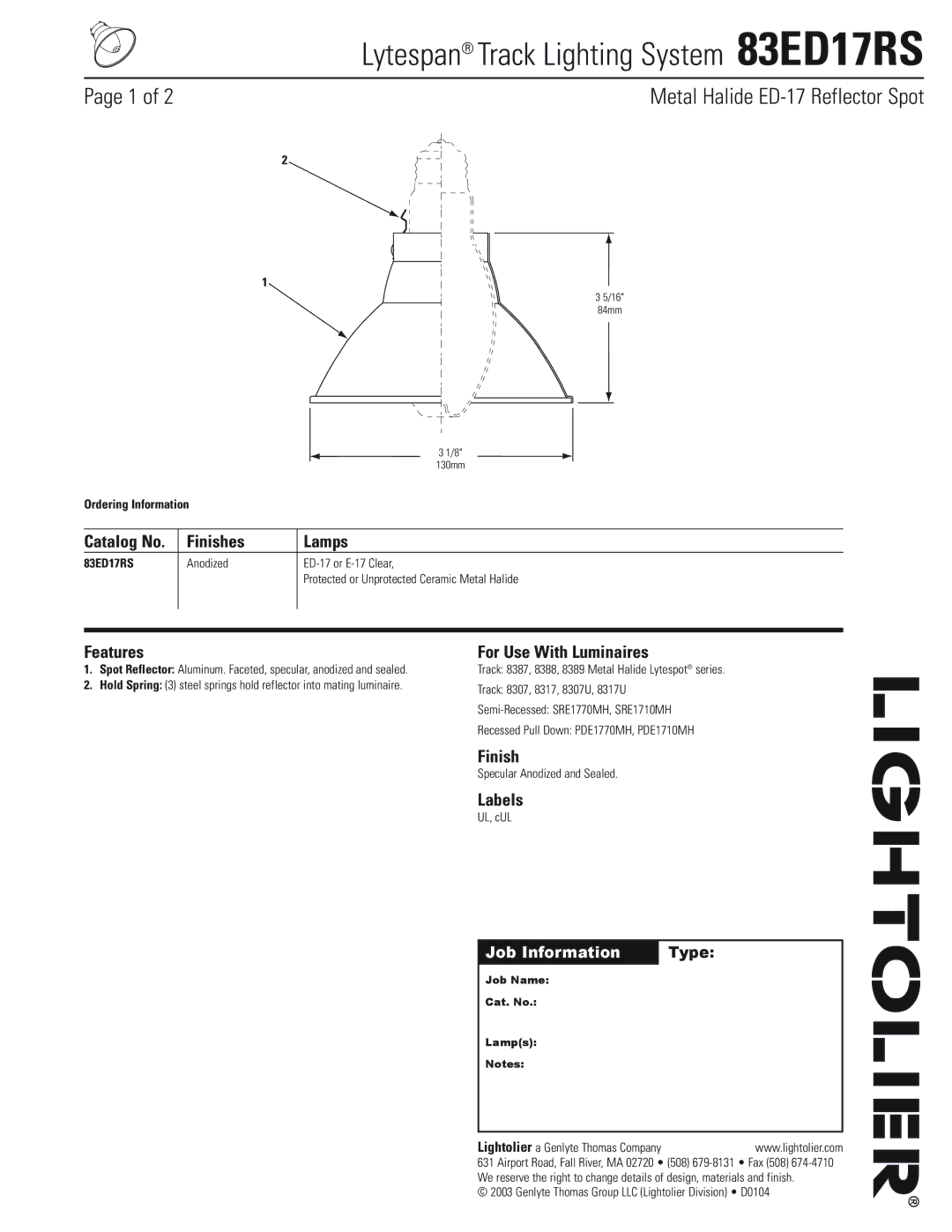 Lightolier 83ED17RS manual Finishes Lamps, Features, For Use With Luminaires, Labels 