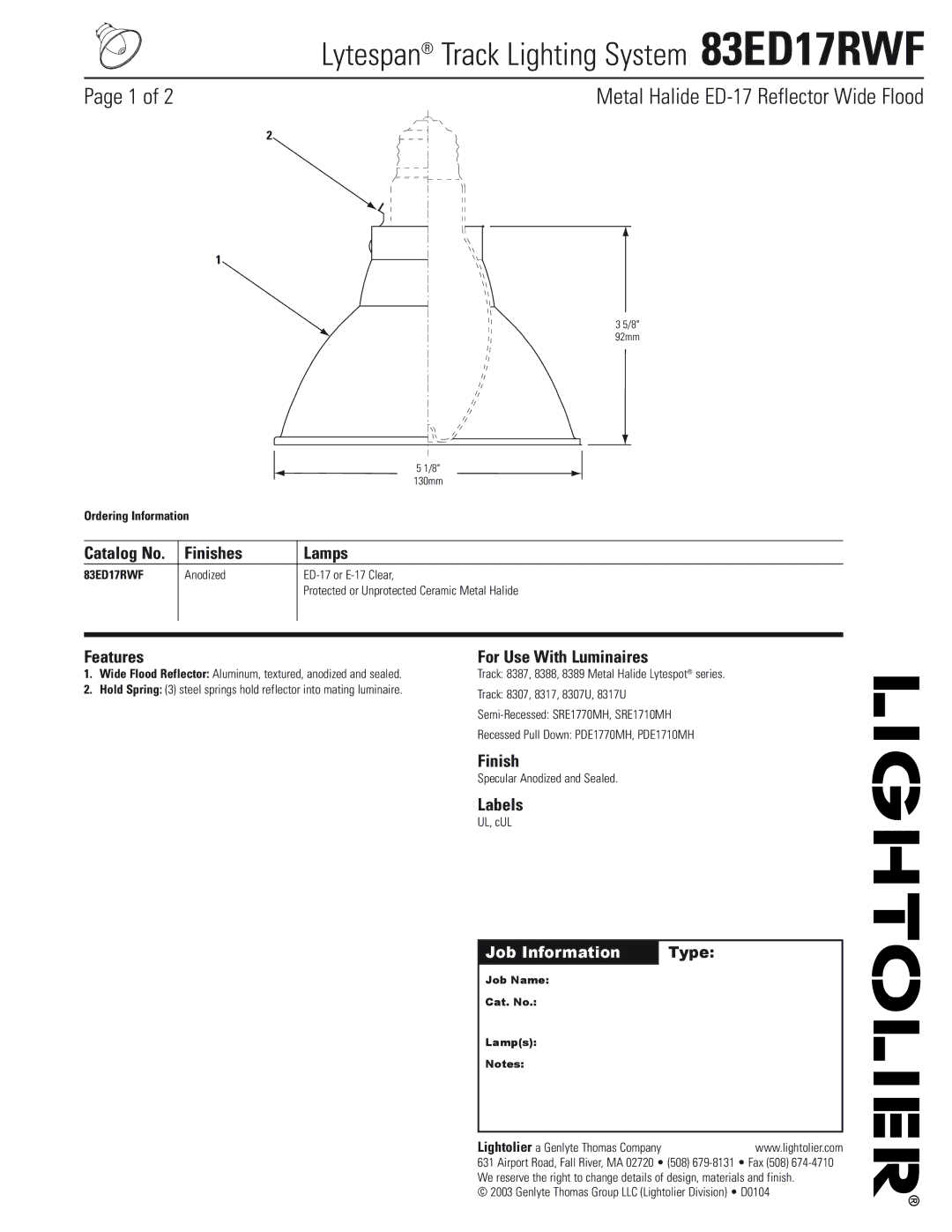 Lightolier 83ED17RWF manual Finishes Lamps, Features, For Use With Luminaires, Labels 