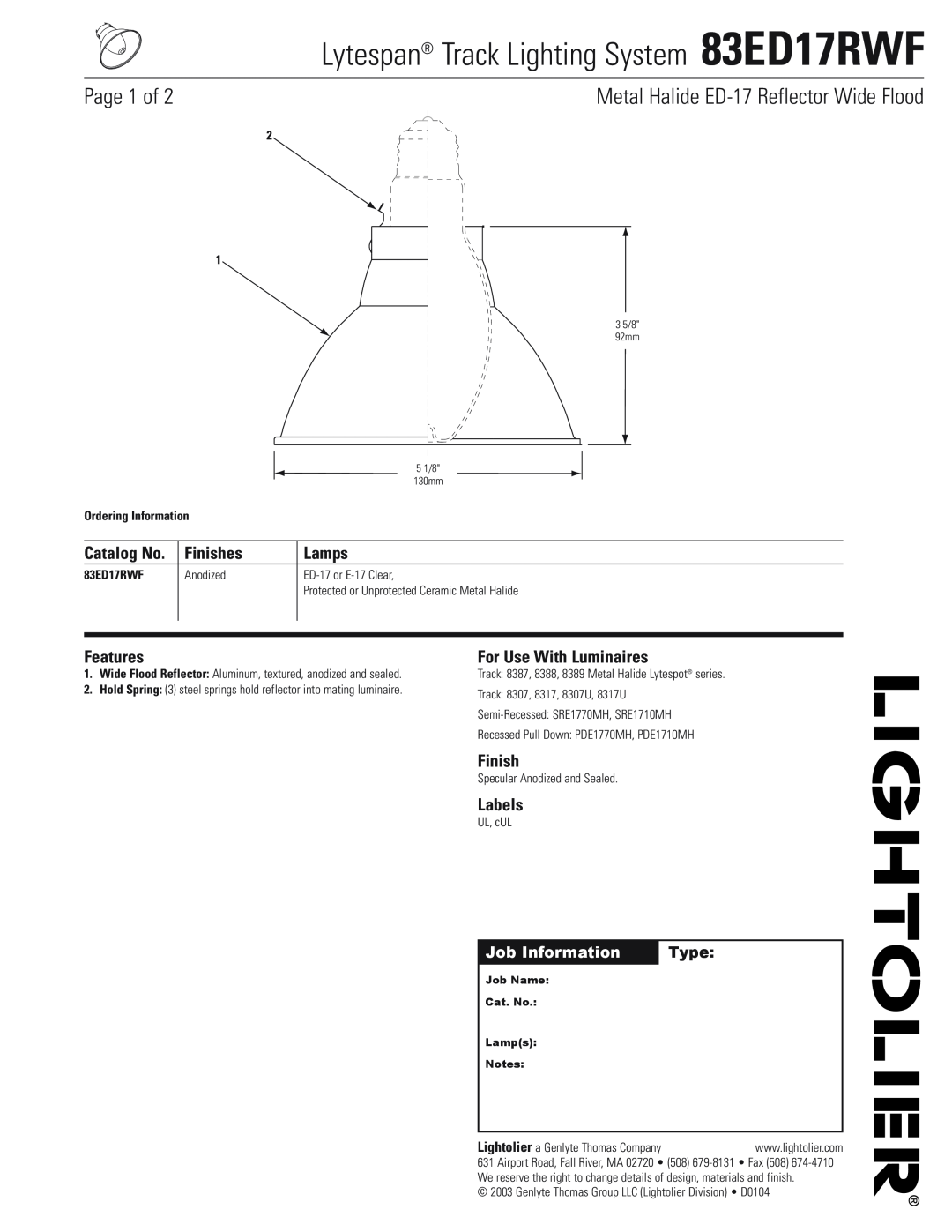 Lightolier 83ED17RWF manual Finishes, Lamps, Features, For Use With Luminaires, Labels, Job Information, Type, Page 1 of 