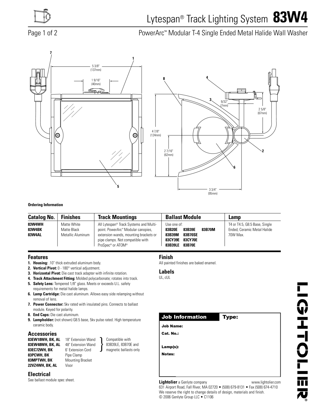 Lightolier 83W4 manual Finishes Track Mountings Ballast Module Lamp, Features, Accessories, Electrical, Labels 