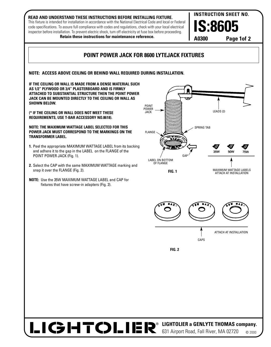 Lightolier 8605 instruction sheet Is, A0300, POINT POWER JACK FOR 8600 LYTEJACK FIXTURES, Instruction Sheet No, Page 1of 