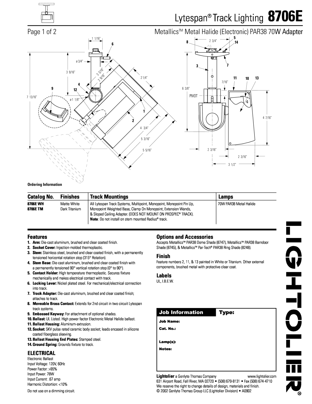 Lightolier 8706E manual Catalog No, Finishes, Track Mountings, Lamps, Features, Electrical, Options and Accessories, Type 