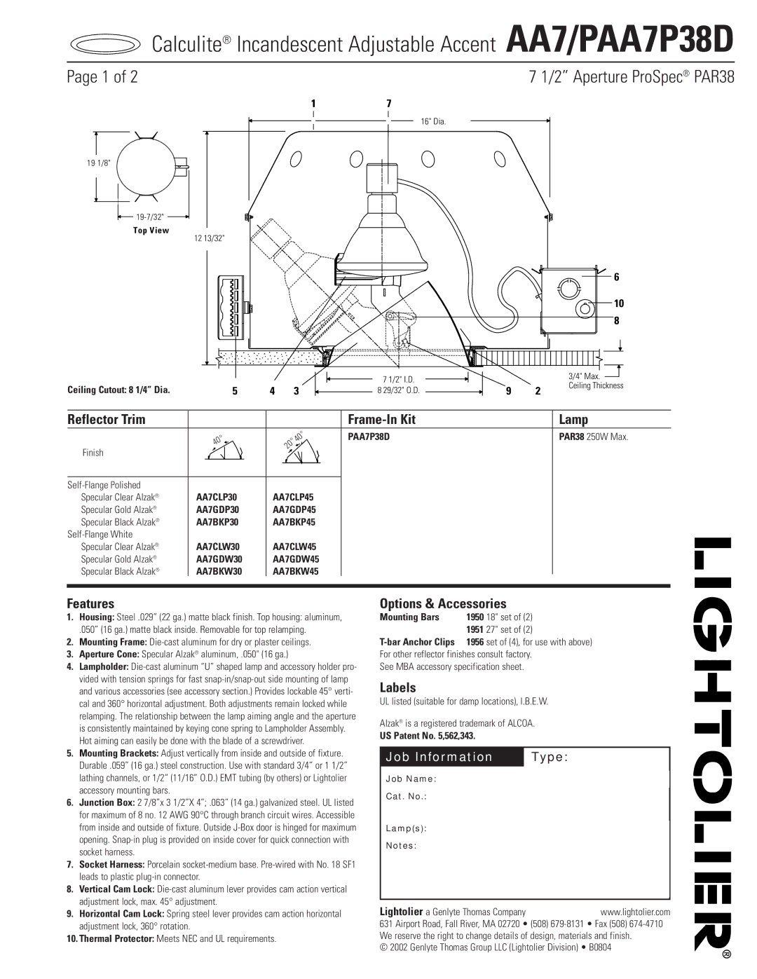 Lightolier specifications Calculite Incandescent Adjustable Accent AA7/PAA7P38D, Aperture ProSpec PAR38 