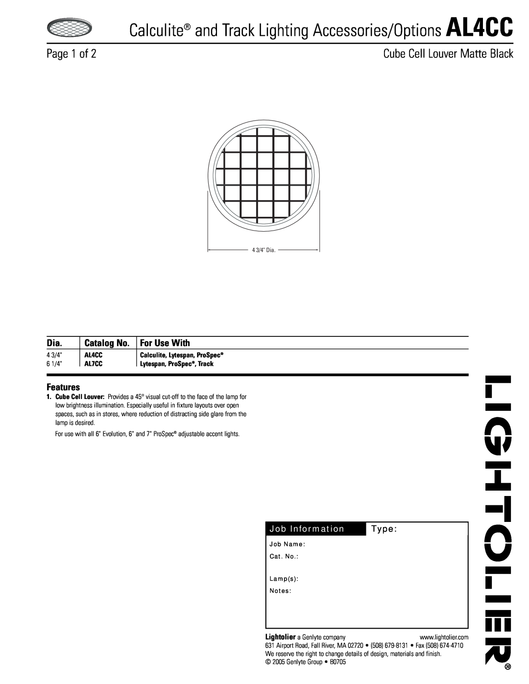 Lightolier AL4CC manual For Use With, Features, Job Information, Type, Page 1 of, Cube Cell Louver Matte Black, Catalog No 