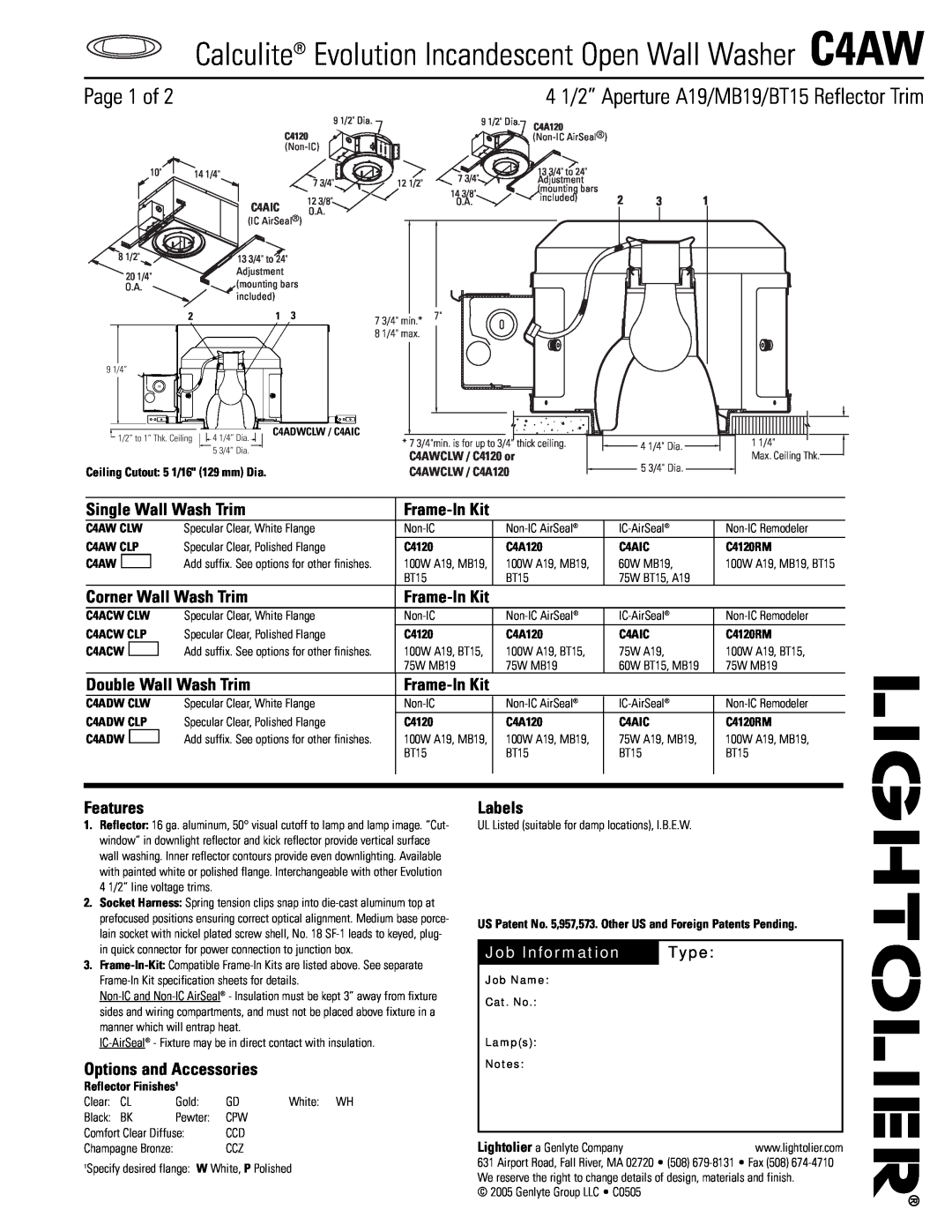 Lightolier C4AW specifications 4 1/2” Aperture A19/MB19/BT15 Reflector Trim, Page 1 of, Single Wall Wash Trim, Features 