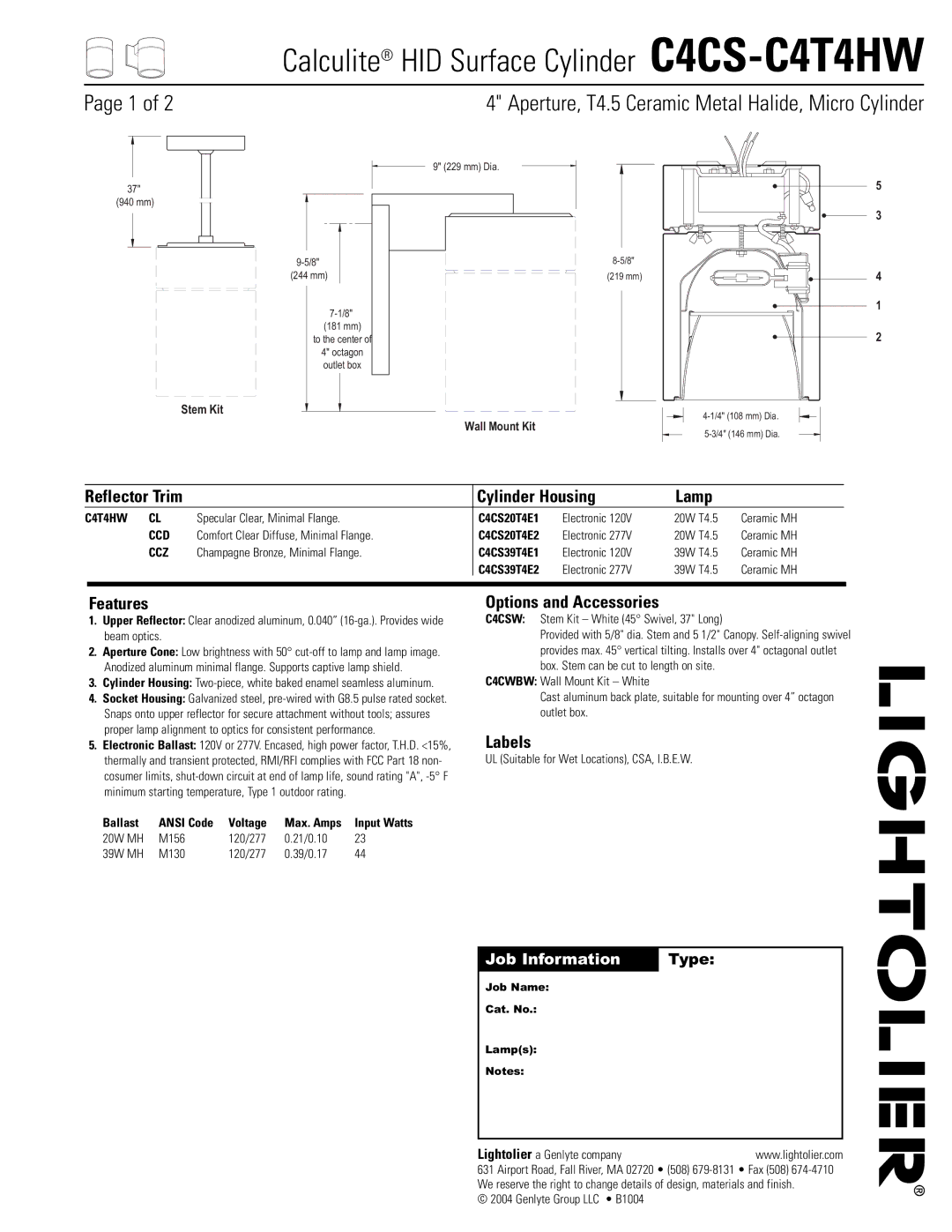 Lightolier C4CS-C4T4HW manual Cylinder Housing Lamp, Features, Options and Accessories, Labels 