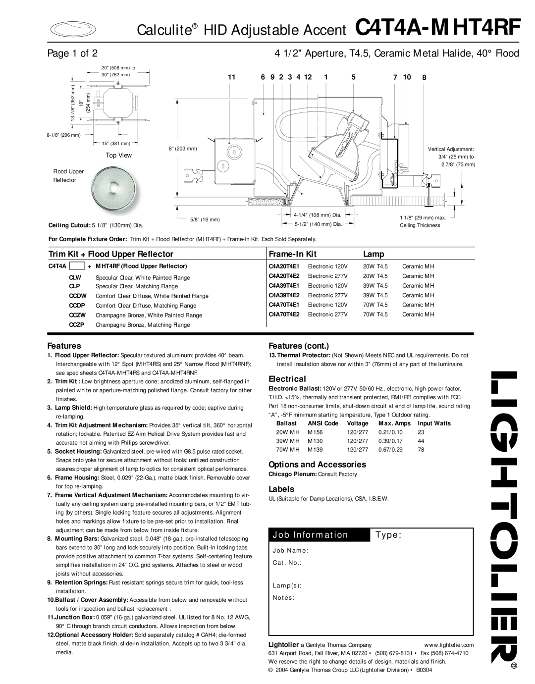 Lightolier manual Calculite HID Adjustable Accent C4T4A-MHT4RF, Page 1 of, Job Information, Type, Frame-InKit, Lamp 