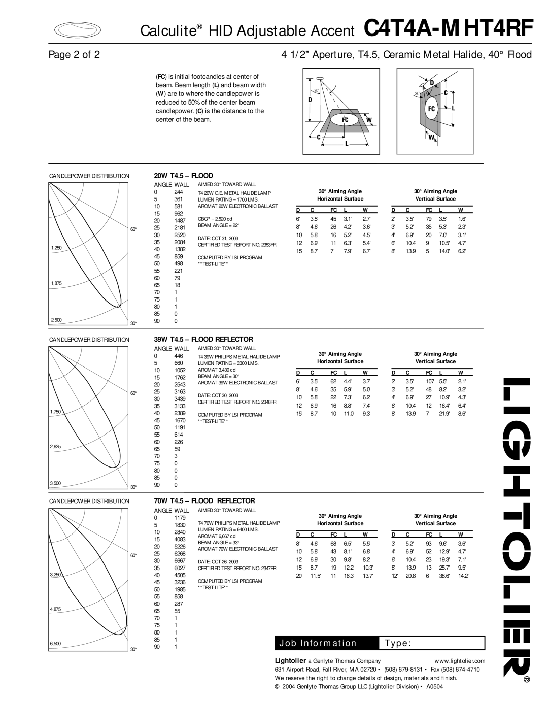 Lightolier manual Page 2 of, Calculite HID Adjustable Accent C4T4A-MHT4RF, Job Information, Type, 20W T4.5 - FLOOD 