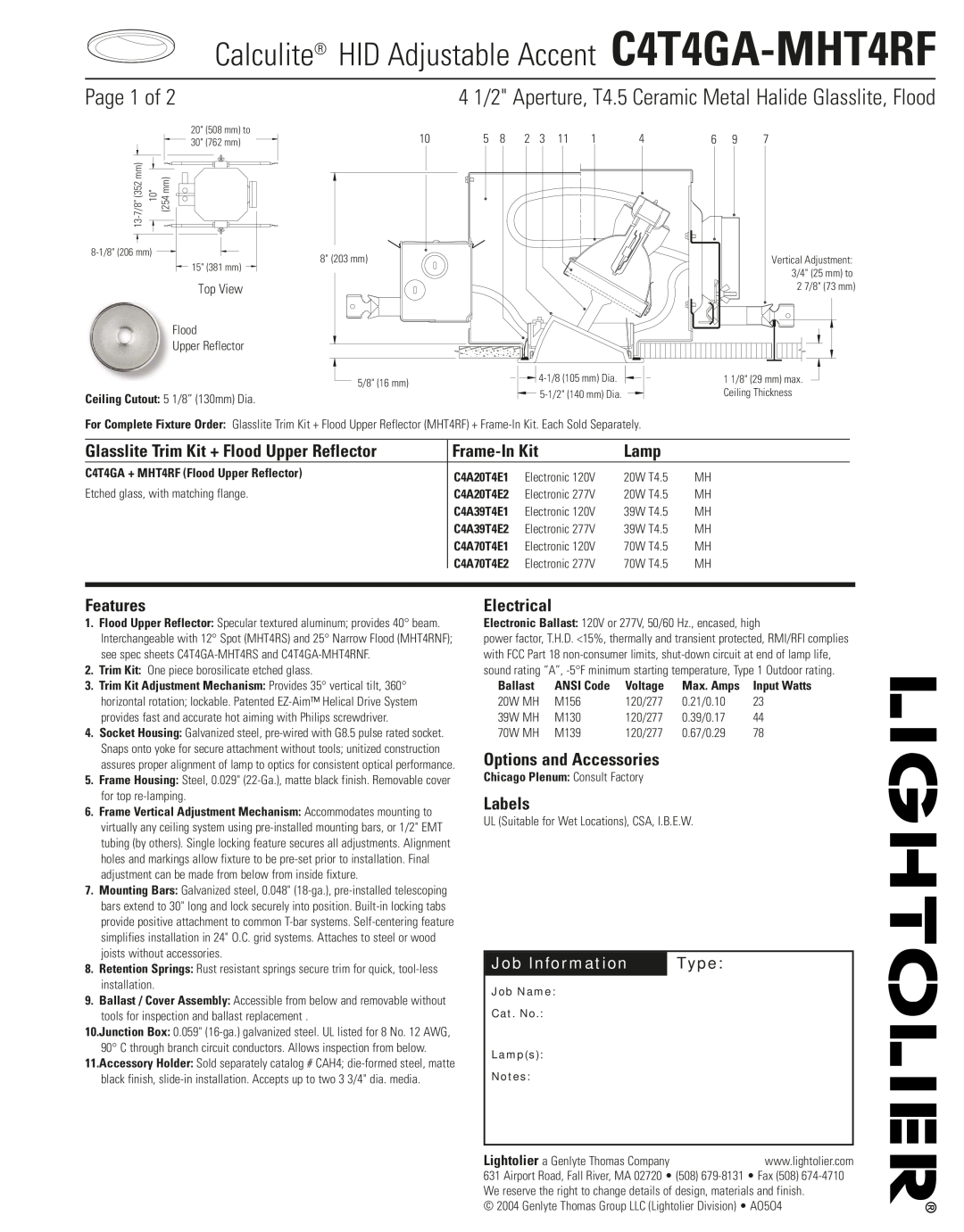 Lightolier manual Calculite HID Adjustable Accent C4T4GA-MHT4RF, Page 1 of, Job Information, Type, Frame-InKit, Lamp 