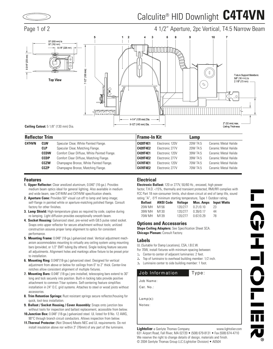 Lightolier specifications Calculite HID Downlight C4T4VN, Page 1 of, 4 1/2” Aperture, 2pc Vertical, T4.5 Narrow Beam 