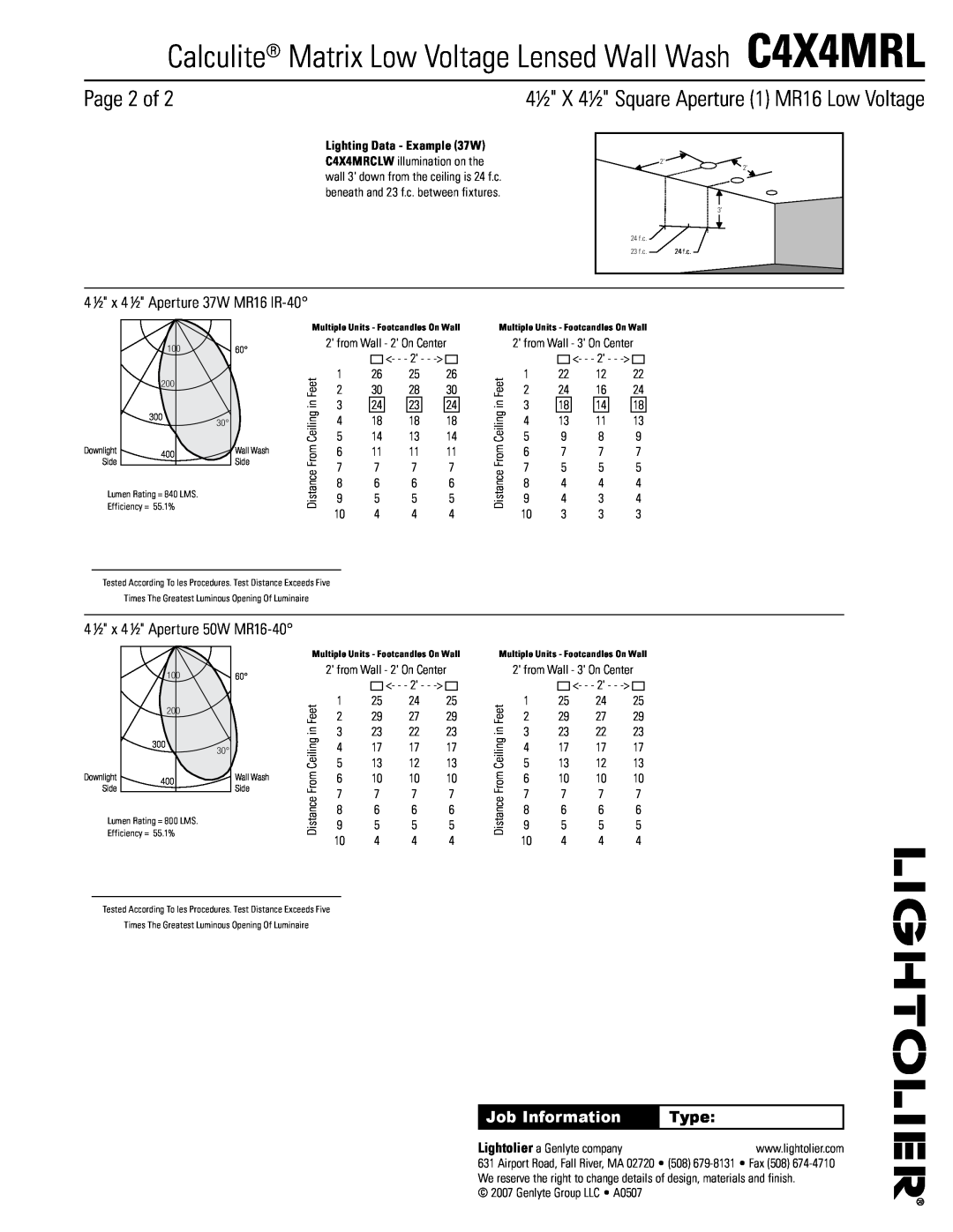 Lightolier C4X4MRL manual Page 2 of, 4 ½ x 4 ½ Aperture 37W MR16 IR-40, Type, 4½ X 4½ Square Aperture 1 MR16 Low Voltage 