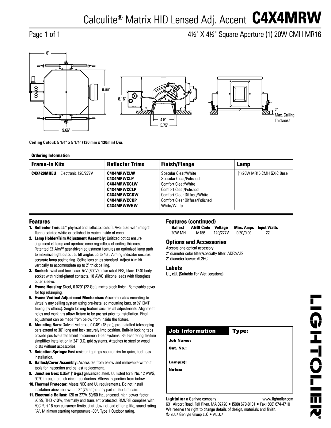 Lightolier C4X4MRWCLW manual Calculite Matrix HID Lensed Adj. Accent C4X4MRW, Page 1 of, Job Information, Type, Lamp 