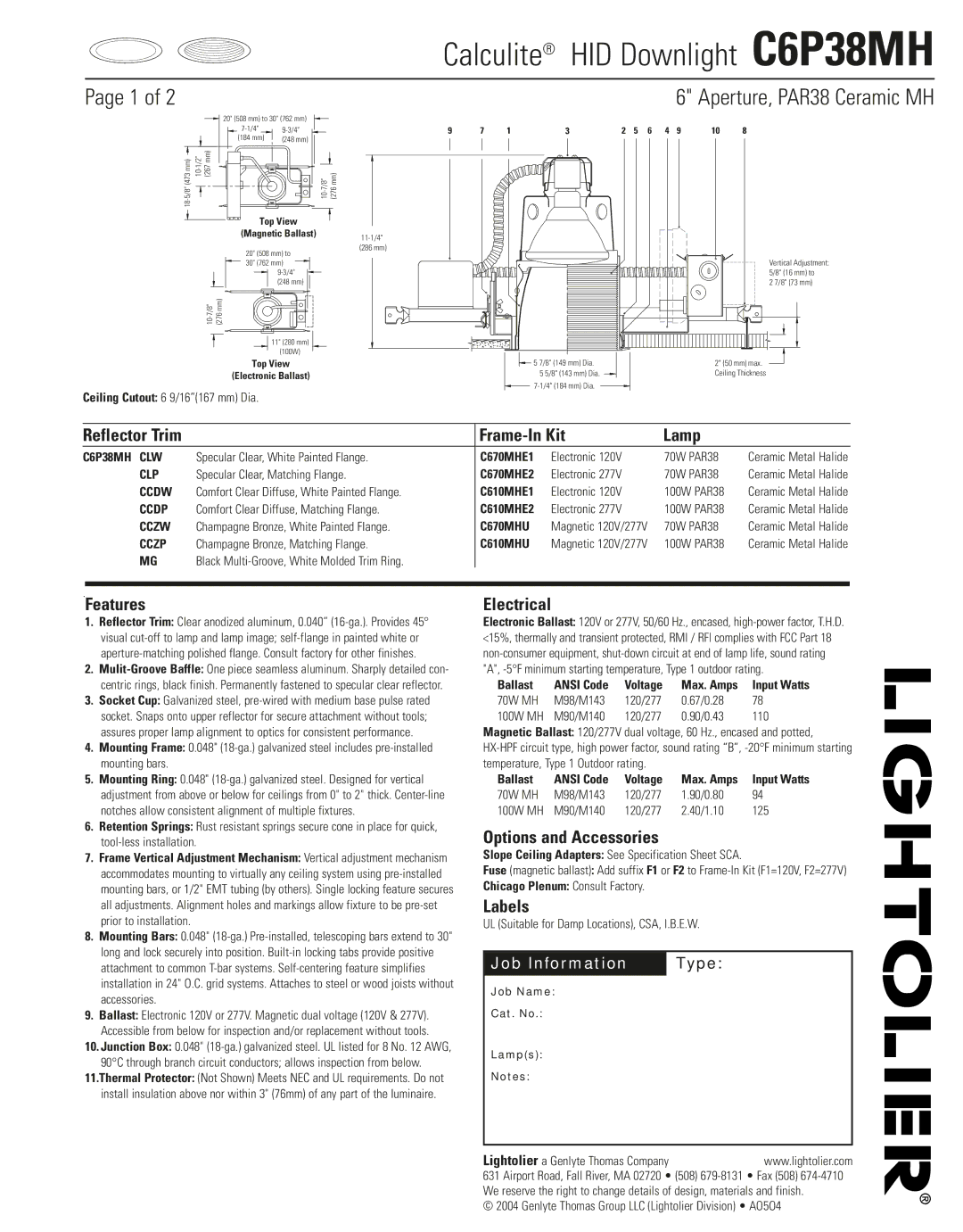 Lightolier C6P38MH specifications Aperture, PAR38 Ceramic MH, Frame-In Kit Lamp, Features Electrical, Labels 