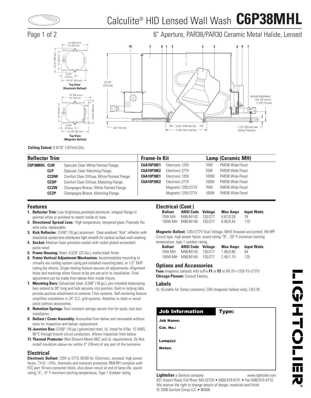 Lightolier C6P38MHL manual Frame-In Kit Lamp Ceramic MH, Features, Electrical, Options and Accessories, Labels 