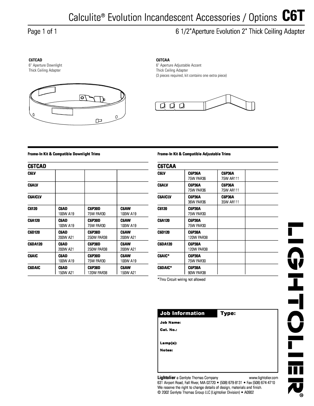 Lightolier manual Page 1 of, 6 1/2Aperture Evolution 2 Thick Ceiling Adapter, C6TCAD, C6TCAA, Job Information, Type 