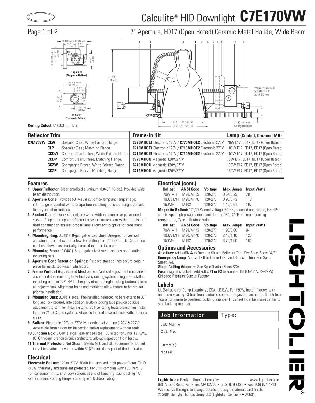 Lightolier specifications Page 1 of, Job Information, Type, Calculite HID Downlight C7E170VW, Frame-InKit, Features 