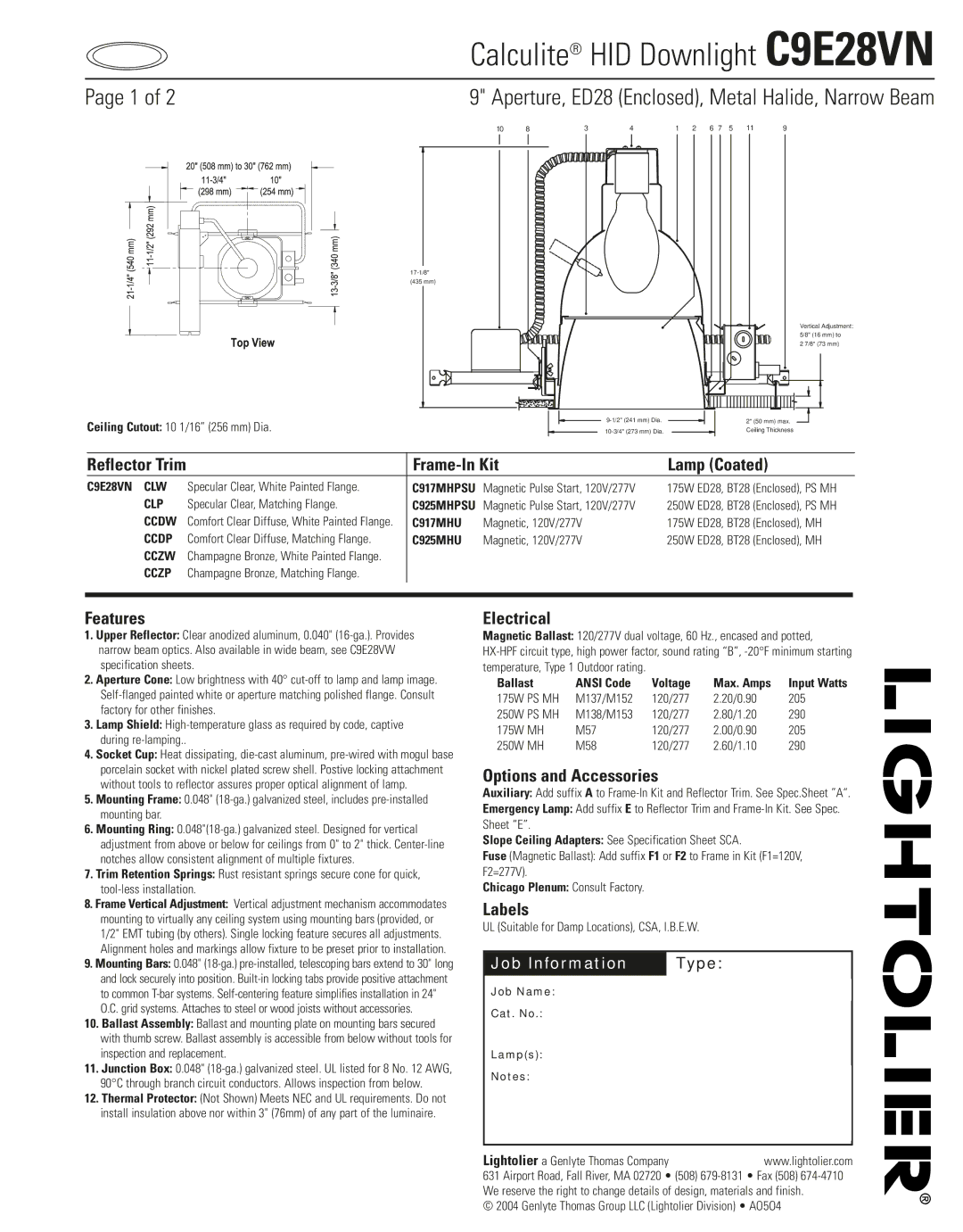 Lightolier C9E28VN specifications Frame-In Kit Lamp Coated, Features, Electrical, Options and Accessories, Labels 