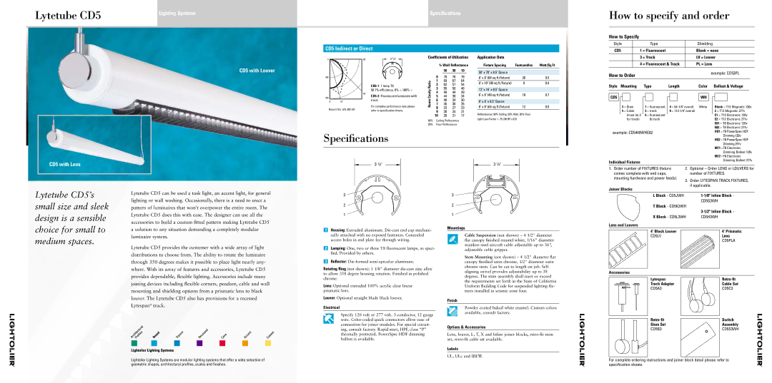 Lightolier brochure How to specify and order, Speciﬁcations, Lytetube CD5’s small size and sleek design is a sensible 