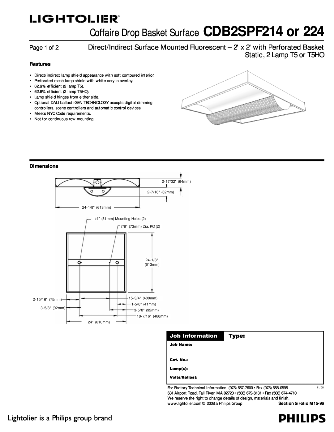 Lightolier CDB2GPF224 dimensions Coffaire Drop Basket Surface CDB2SPF214 or, Static, 2 Lamp T5 or T5HO, Page 1 of, Type 